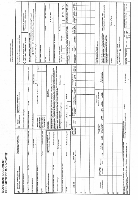 The movement document is divided in four sections. Sections A, B and C contain respectively the generator/consignor, the carrier and the receiver/consignee information, such as names and addresses. A fourth section contains the quantity and description of the waste or material.